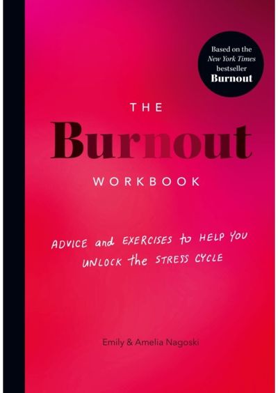 Burnout Workbook Advice and Exercises