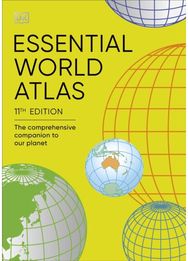 Essential World Atlas: The Comprehensive Companion to our Planet The Comprehensive Companion to our Planet