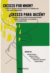 Crisis for Whom? Critical Global