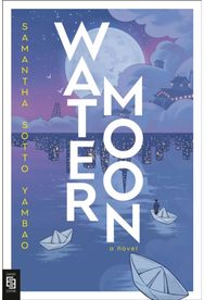 Water Moon: A Novel
