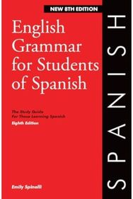 English Grammar for Students of Spanish 8th edition