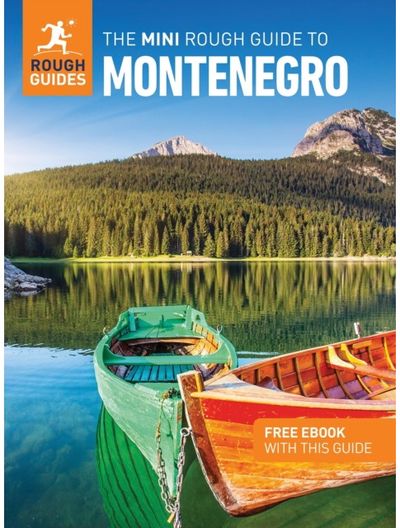 Mini Rough Guide to Montenegro: Travel Guide with eBook