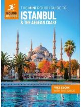 Mini Rough Guide to Istanbul and the Aegean Coast: Travel Guide with eBook