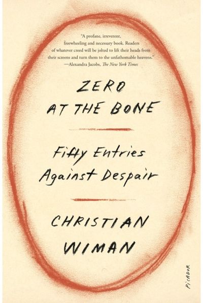 Zero at the Bone Fifty Entries