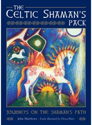 Celtic Shamans Pack: Guided journeys to the Otherworld Guided journeys to the Otherworld