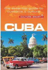 Cuba - Culture Smart! The Essential Guide