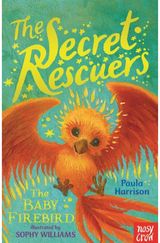 Secret Rescuers: The Baby Firebird