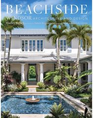 Beachside: Windsor Architecture and Design Windsor Architecture and Design