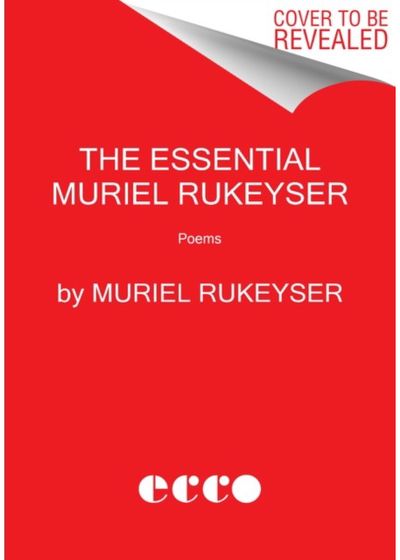 Essential Muriel Poems