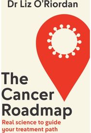 Cancer Roadmap: Real Science to Guide Your Treatment Path Real Science to Guide Your Treatment Path
