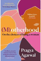(M)otherhood On the choices of