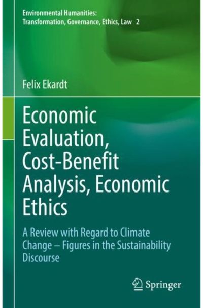 Economic Evaluation, A Review with Regard