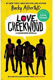 Love, Creekwood: A Simonverse Novella A Simonverse Novella