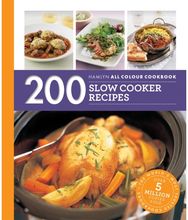 Hamlyn All Colour Cookery: 200 Slow Cooker Recipes: THE MUST-HAVE COOKBOOK WITH OVER ONE MILLION COPIES SOLD COOKBOOK WITH OVER ONE MILLION COPIES SOLD