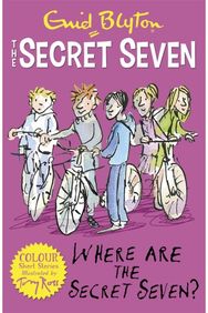 Secret Seven Colour Short Stories: Where Are The Secret Seven?: Book 4 Book 4