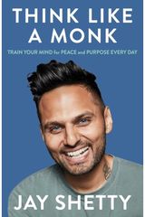 Think Like a Monk The Secret of How to