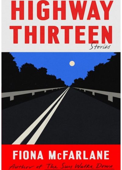 Highway Thirteen Stories