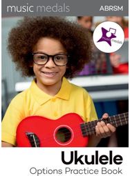 Music Medals Ukulele Options Practice Book