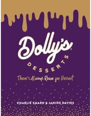 Dollys Desserts: There's always room for dessert! There's always room for dessert!