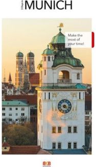 3 Days in Munich: Make the most of your time! Make the most of your time!