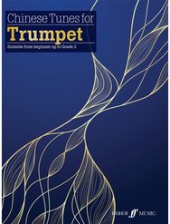 Chinese Tunes for Trumpet