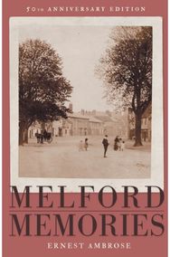 Melford Memories (50th Anniversary Edition)