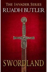 Swordland The Invader Series