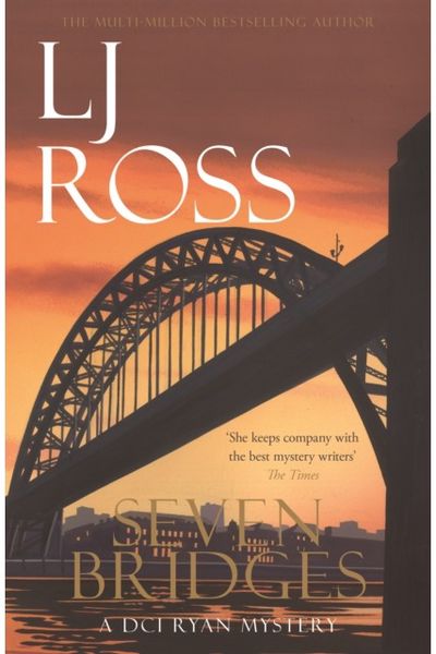 Seven Bridges A DCI Ryan Mystery