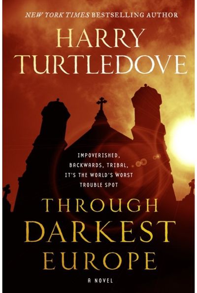 Through Darkest A Novel