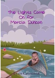 Lights Came on for Marcia Duncan