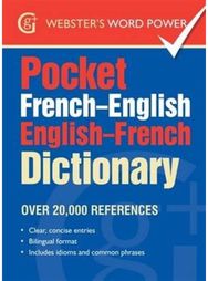 Pocket French-English English-French Dictionary: Over 20,000 References Over 20,000 References