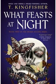 Sworn Soldier - What Feasts at Night