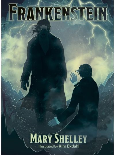 Frankenstein Illustrated by Kim