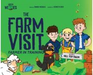 Farmer in Training: The Farm Visit