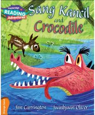Cambridge Reading Adventures Sang Kancil and Crocodile Orange Band
