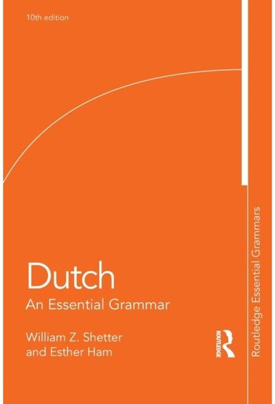 Dutch An Essential Grammar