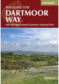 Walking the Dartmoor Way: 109-mile hike around Dartmoor National Park 109-mile hike around Dartmoor National Park