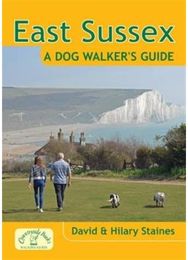 East Sussex a Dog Walkers Guide