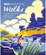 Wild Swimming Walks 28 Lake, River and