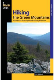 Hiking the Green Mountains A Guide To 35 Of The