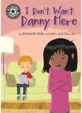 Reading Champion: I Don't Want Danny Here Independent Reading