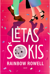 Lėtas šokis: romanas