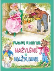 Pasakų rinktinė mažylėms ir mažyliams