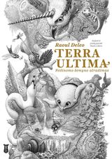 TERRA ULTIMA. Nežinomo žemyno atradimas