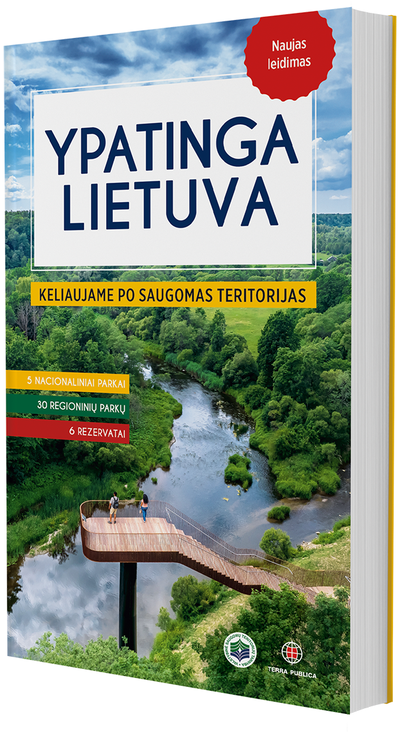 Ypatinga Lietuva: keliaujame po Lietuvos saugomas teritorijas