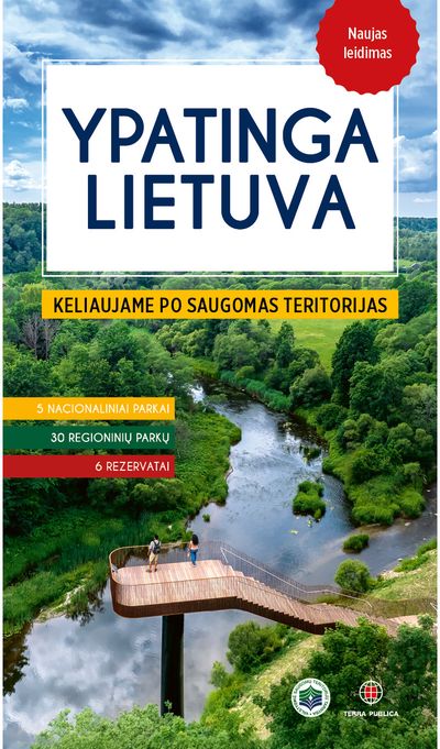 Ypatinga Lietuva: keliaujame po Lietuvos saugomas teritorijas