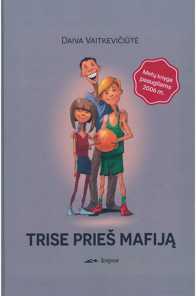 Trise prieš mafiją