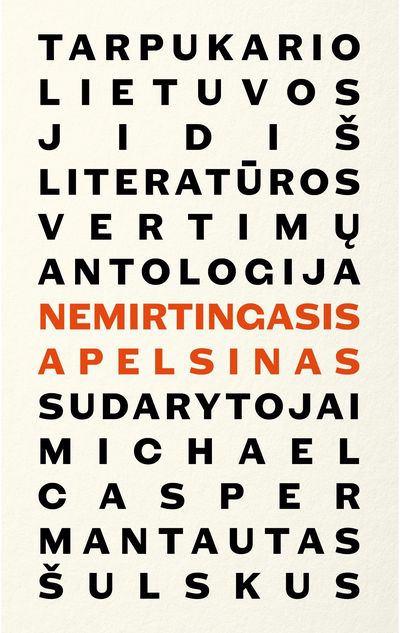 Nemirtingasis apelsinas