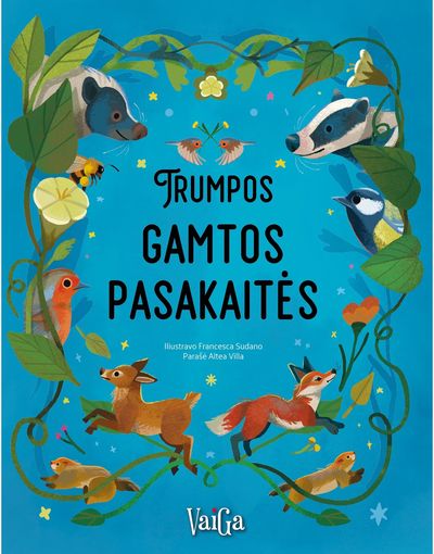 Trumpos gamtos pasakaitės
