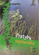 Matematika visiems. 7 klasė. 1 dalis Pratybų sąsiuvinis.